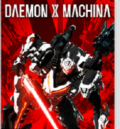 Daemon X Machina feat